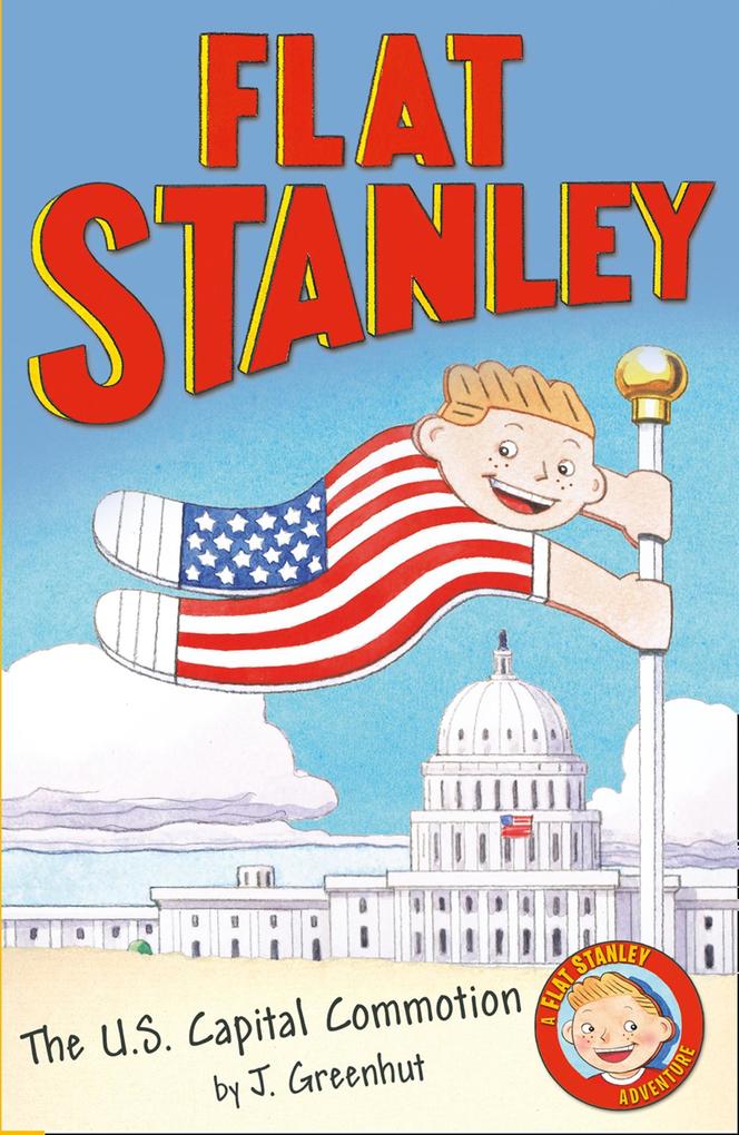 Jeff Brown‘s Flat Stanley: The US Capital Commotion