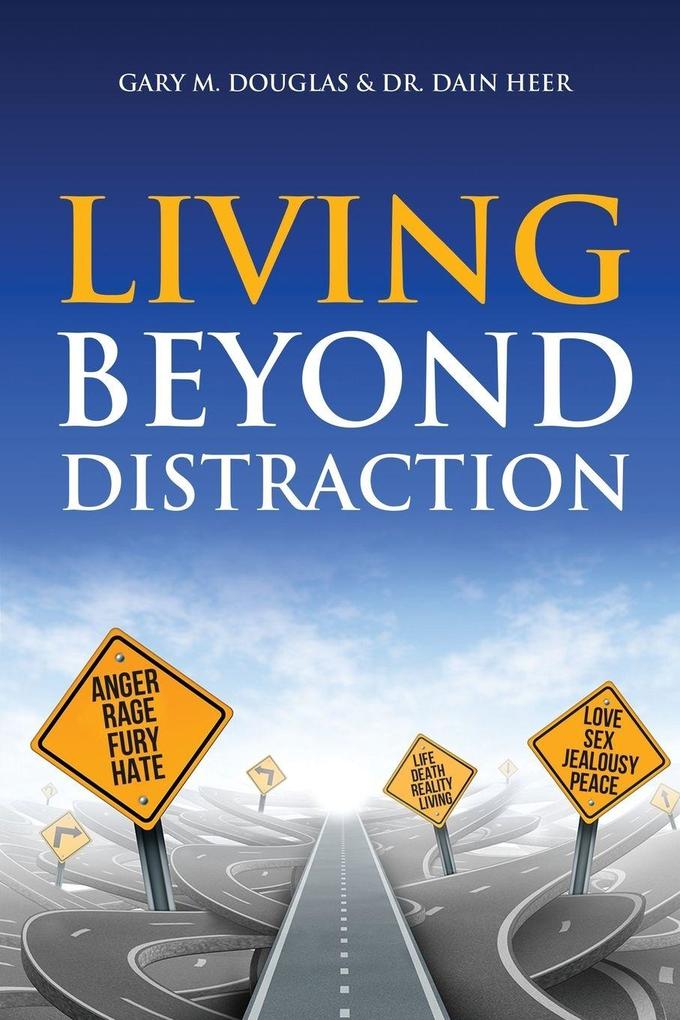 Access Consciousness Publishing Company Living Beyond Distraction