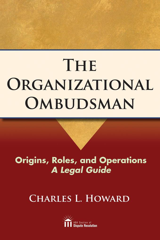 The Organizational Ombudsman