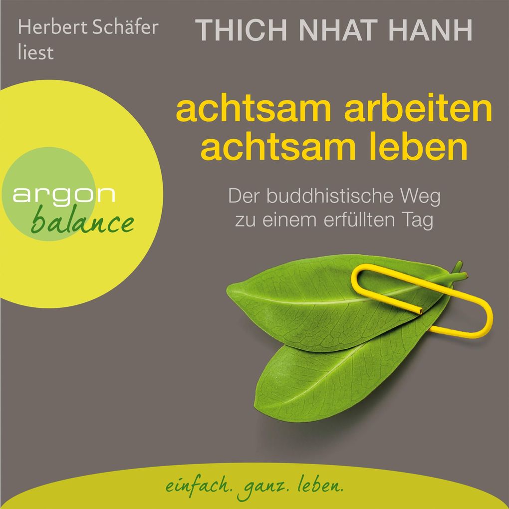 Achtsam arbeiten achtsam leben