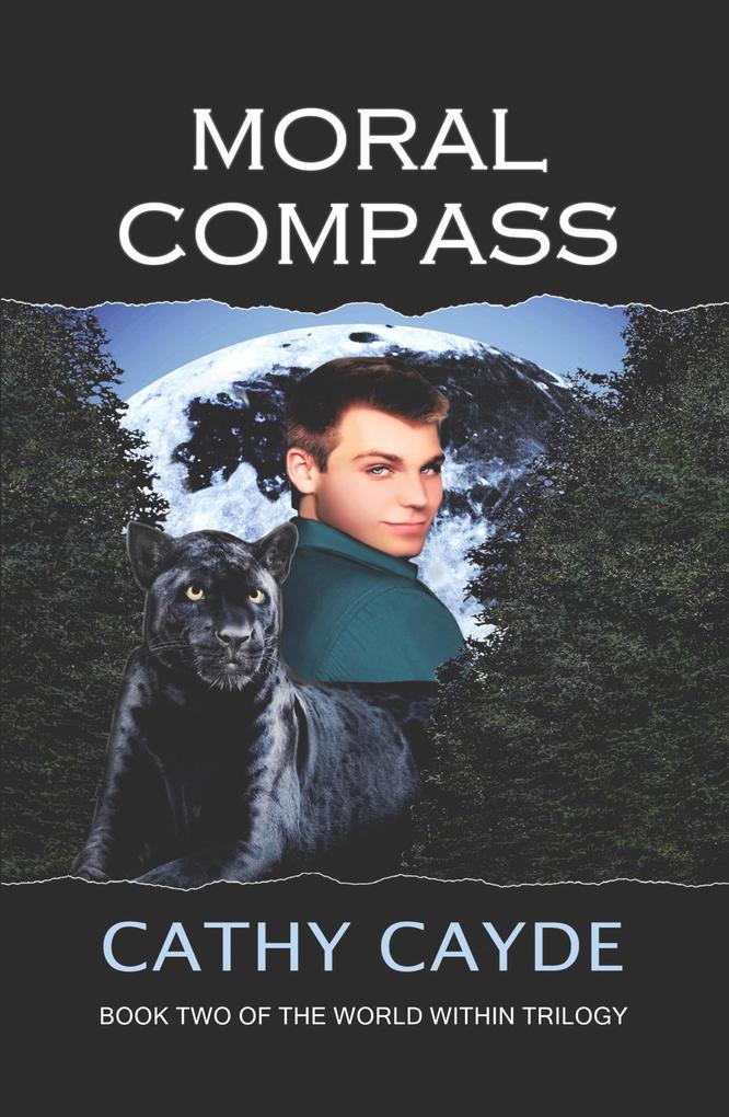 Moral Compass (Book Two of the World Within Trilogy)
