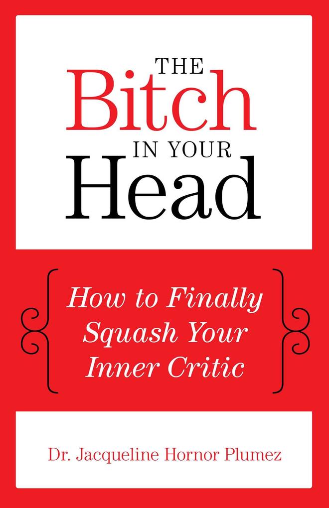 The Bitch in Your Head