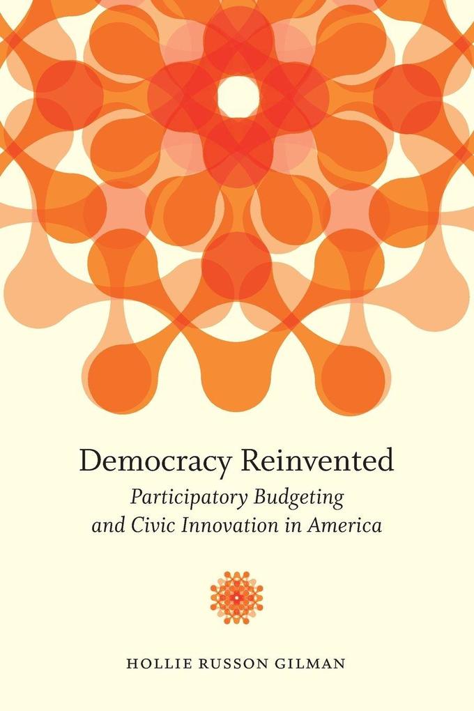 Democracy Reinvented
