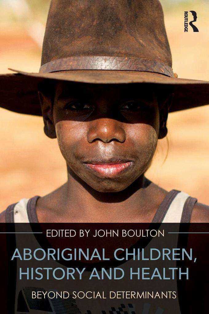 Aboriginal Children History and Health