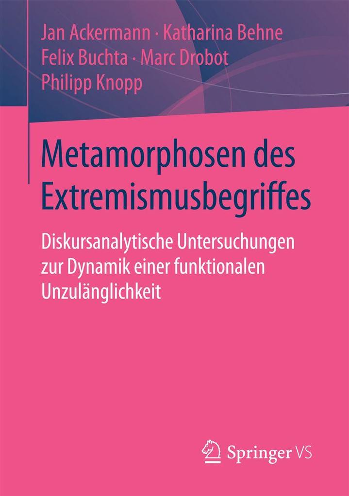 Metamorphosen des Extremismusbegriffes