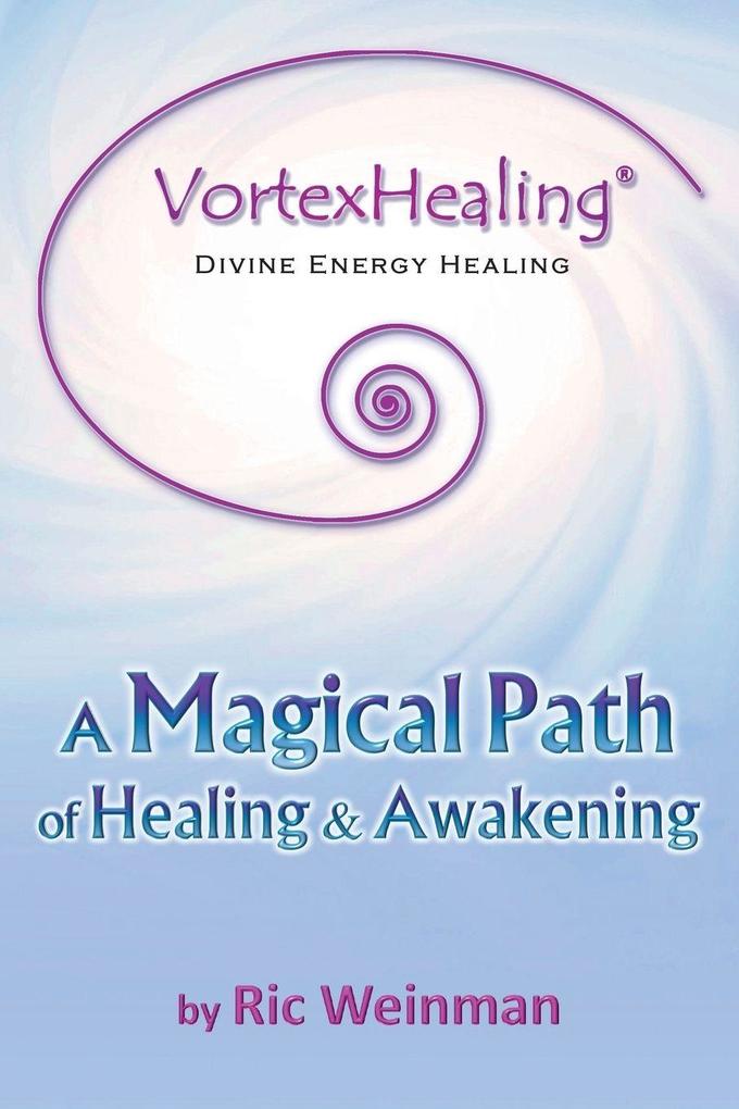 VortexHealing® Divine Energy Healing