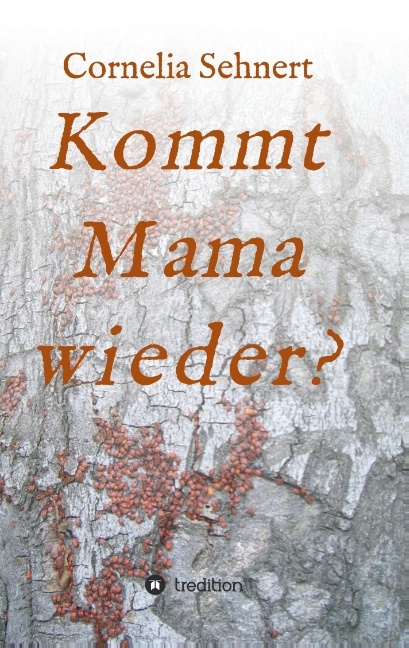 Kommt Mama wieder?