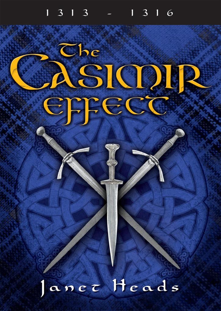 The Casimir Effect (The Lock Carron Series #2)