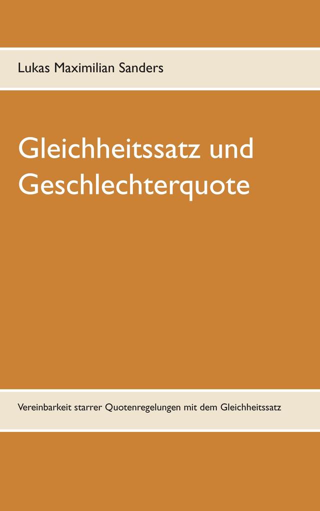 Gleichheitssatz und Geschlechterquote