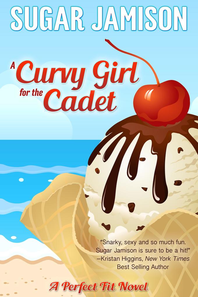 A Curvy Girl for the Cadet (A Perfect Fit #6)