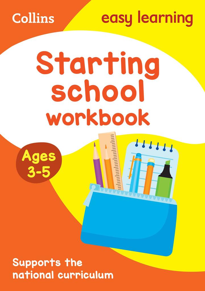 Starting School Workbook: Ages 3-5
