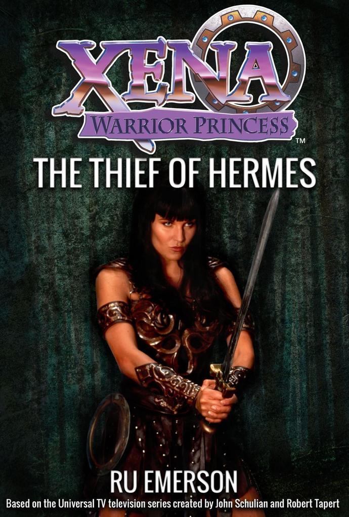 Xena Warrior Princess: The Thief of 