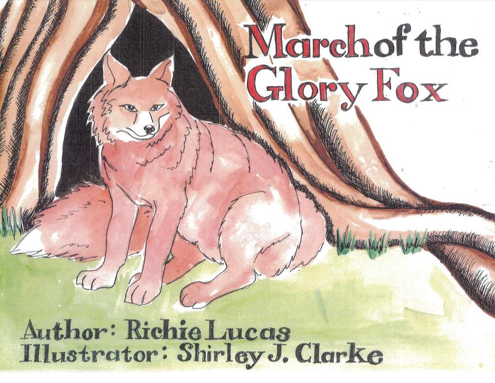 March of the Glory Fox