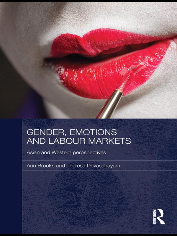 Gender Emotions and Labour Markets - Asian and Western Perspectives