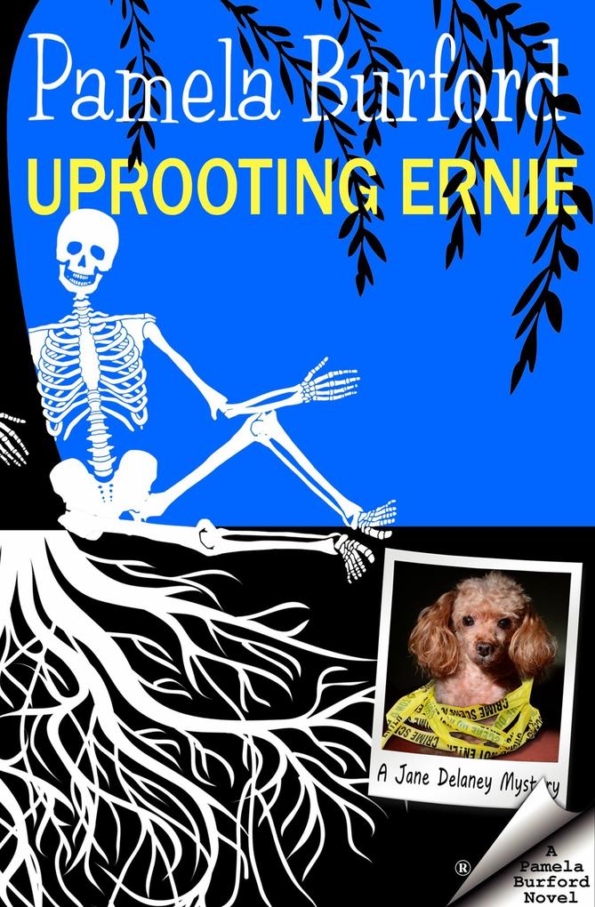Uprooting Ernie (Jane Delaney Mysteries #2)