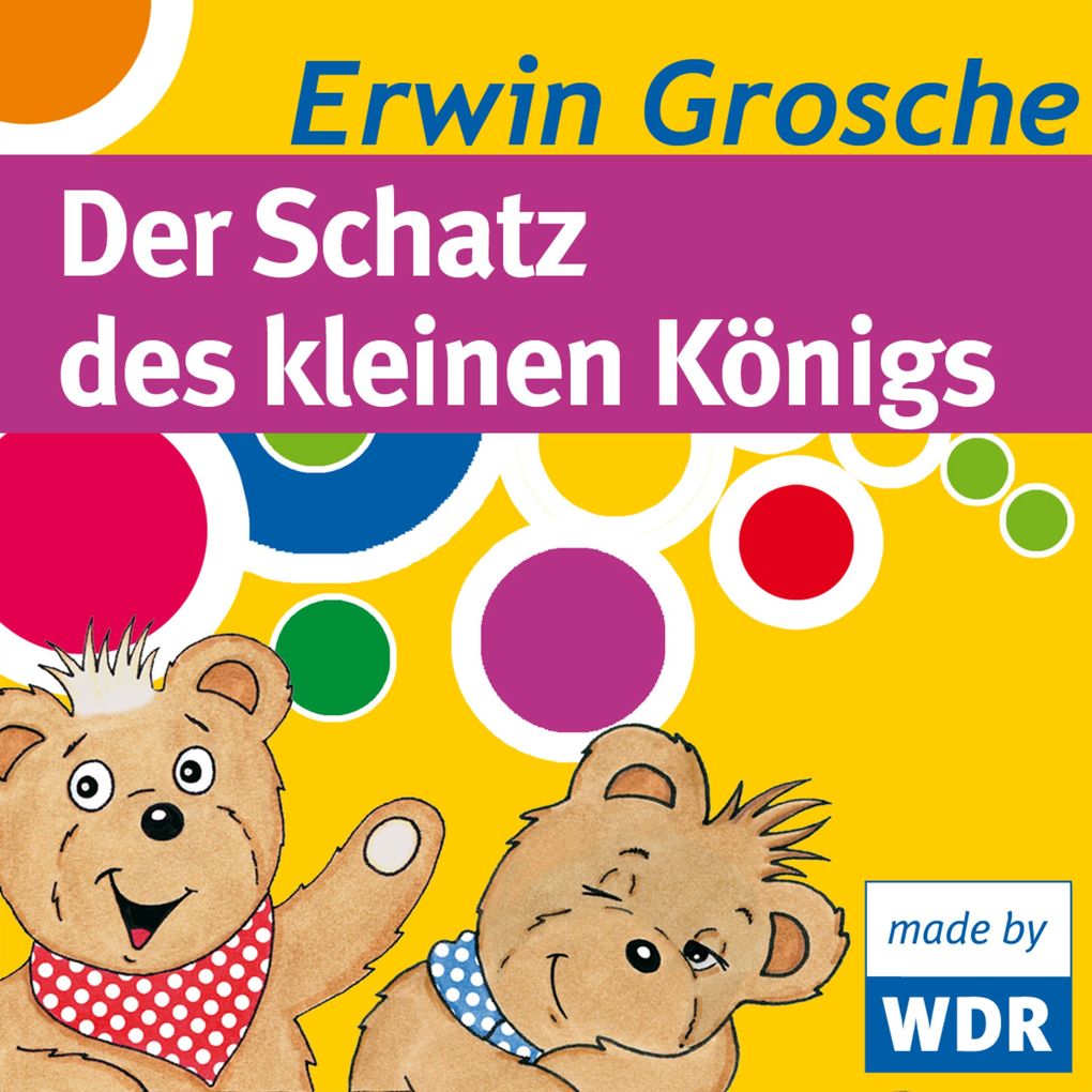 Bärenbude Der Schatz des kleinen Königs