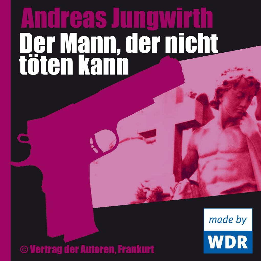 Der Mann der nicht töten kann