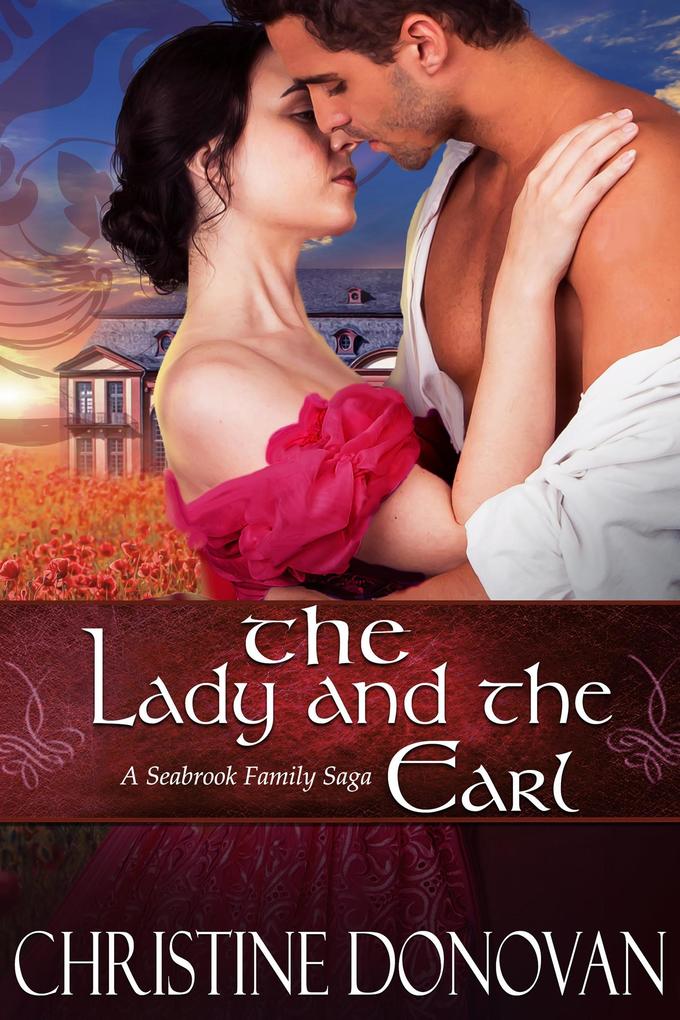The Lady and the Earl (A Seabrook Family Saga #2)