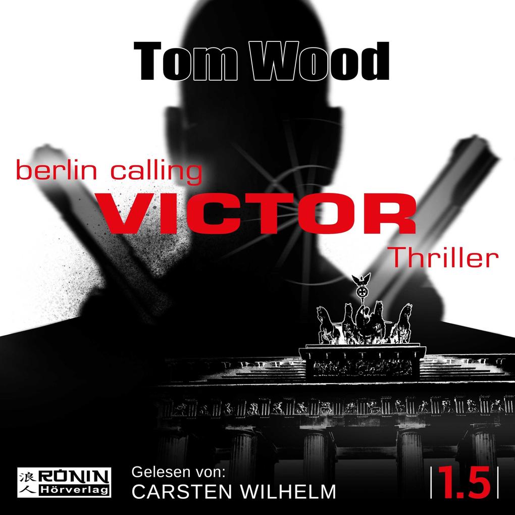 Victor: Berlin Calling