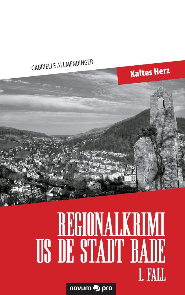 Regionalkrimi us de Stadt Bade - 1. Fall