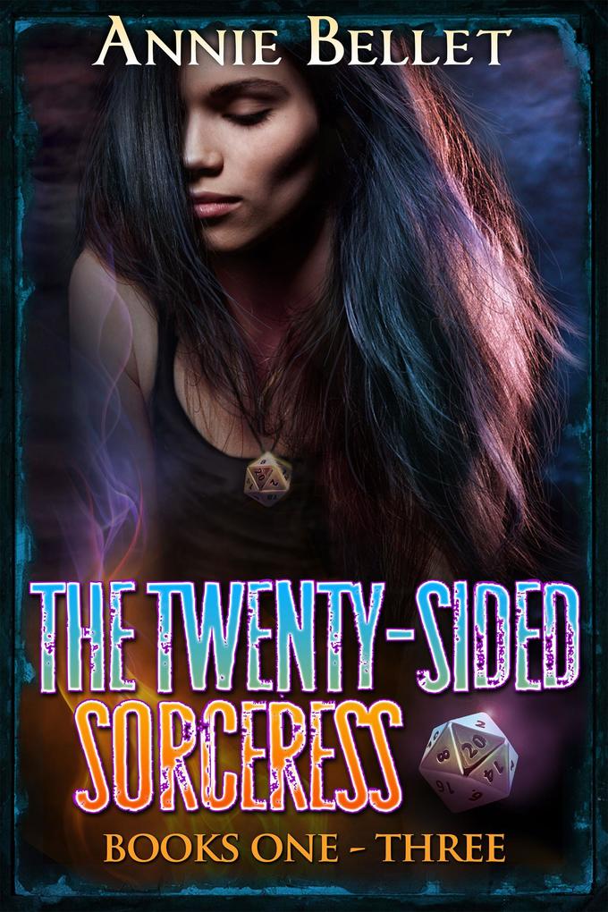 The Twenty-Sided Sorceress Series Books 1-3