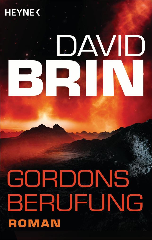 Gordons Berufung - David Brin