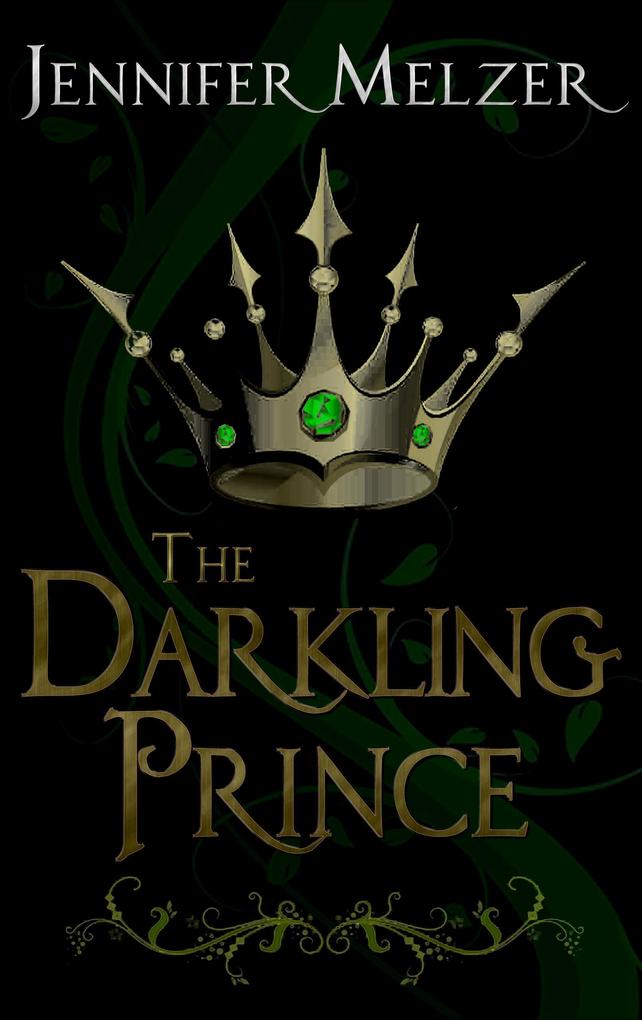 The Darkling Prince (Into the Green #3)