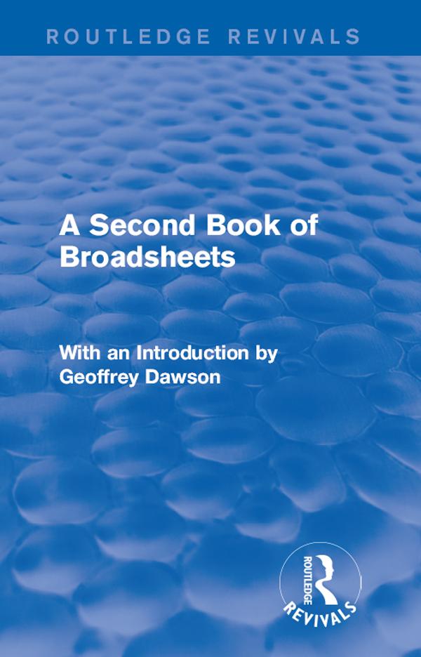 A Second Book of Broadsheets (Routledge Revivals)