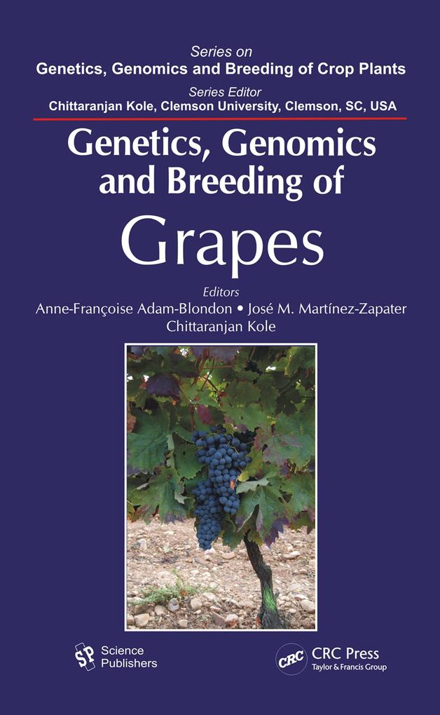 Genetics Genomics and Breeding of Grapes