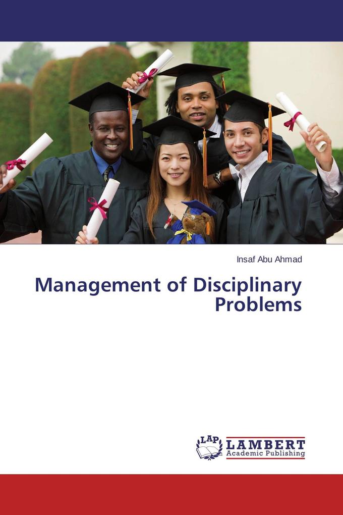 Management of Disciplinary Problems