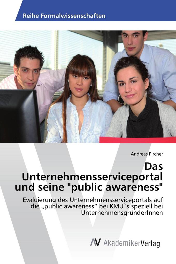 Das Unternehmensserviceportal und seine 'public awareness'