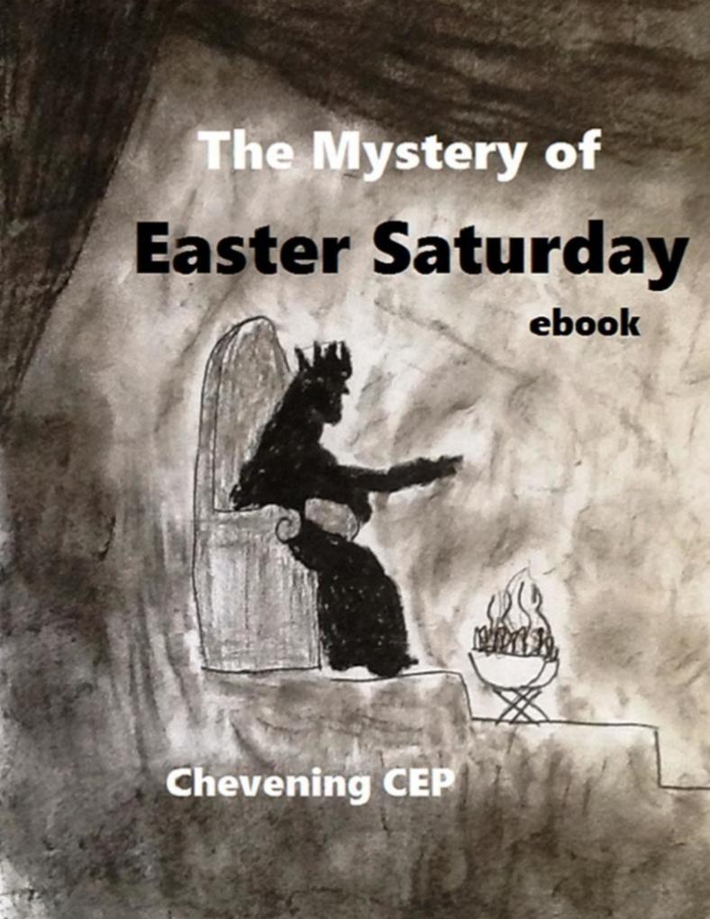 The Mystery of Easter Saturday: Ebook