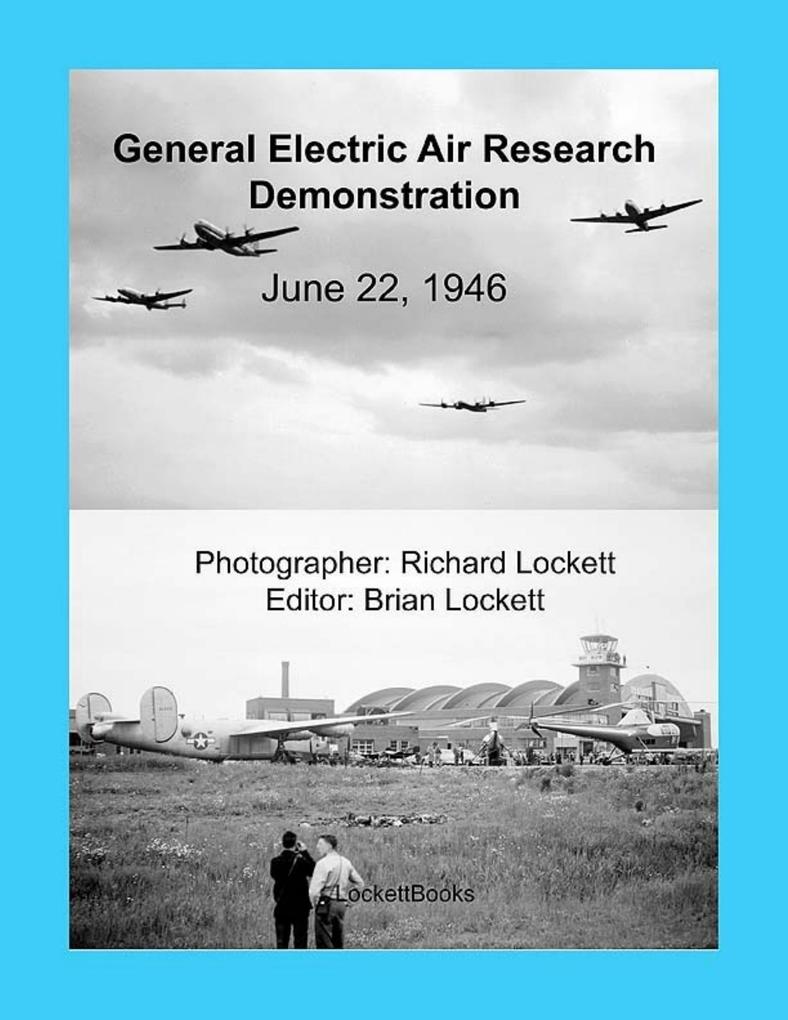 General Electric Air Research Demonstration June 22 1946
