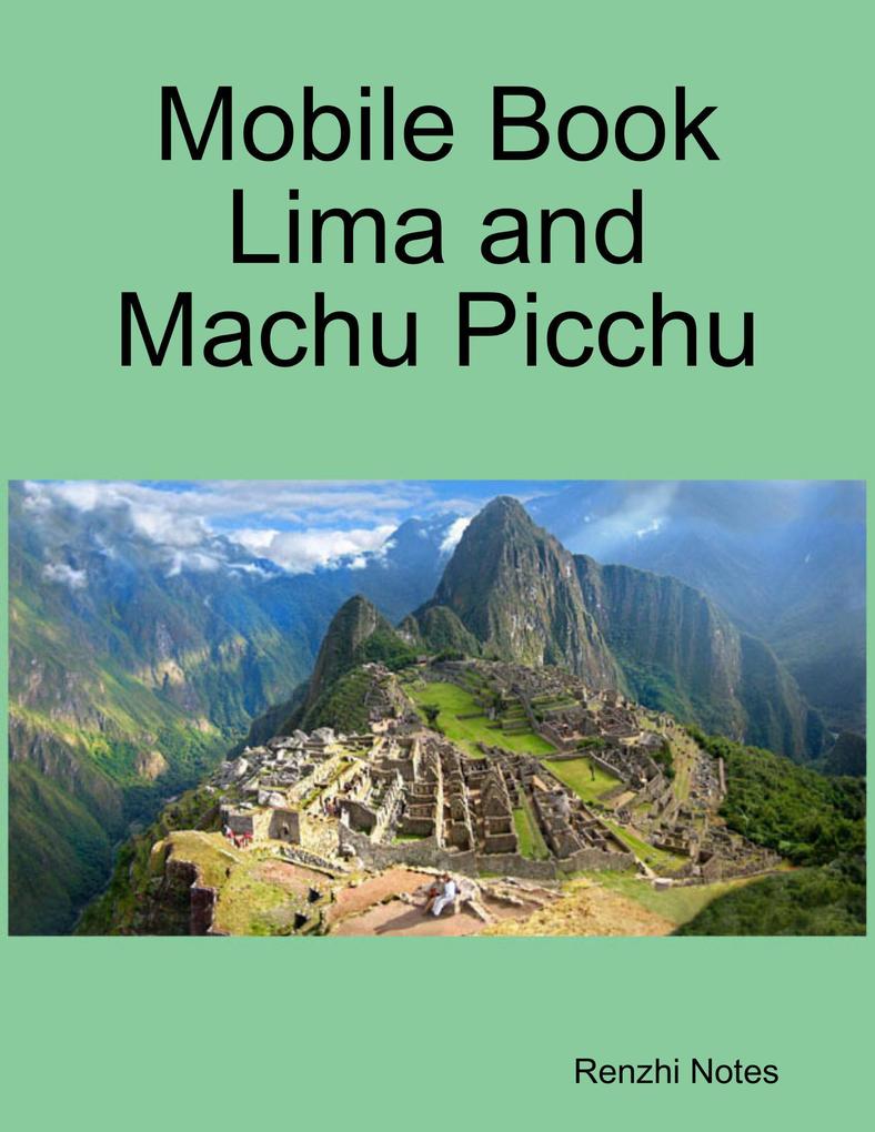 Mobile Book Lima and Machu Picchu