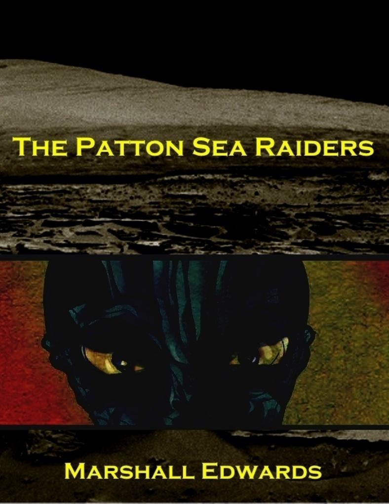 The Patton Sea Raiders