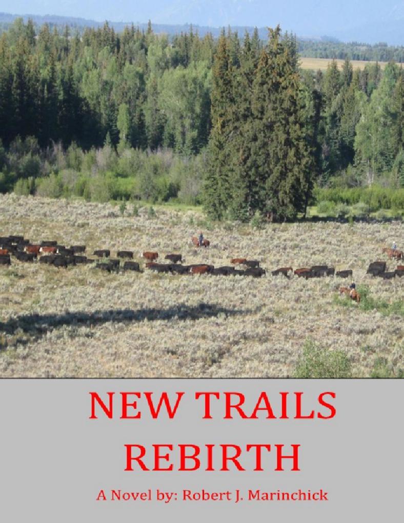 New Trails: Rebirth