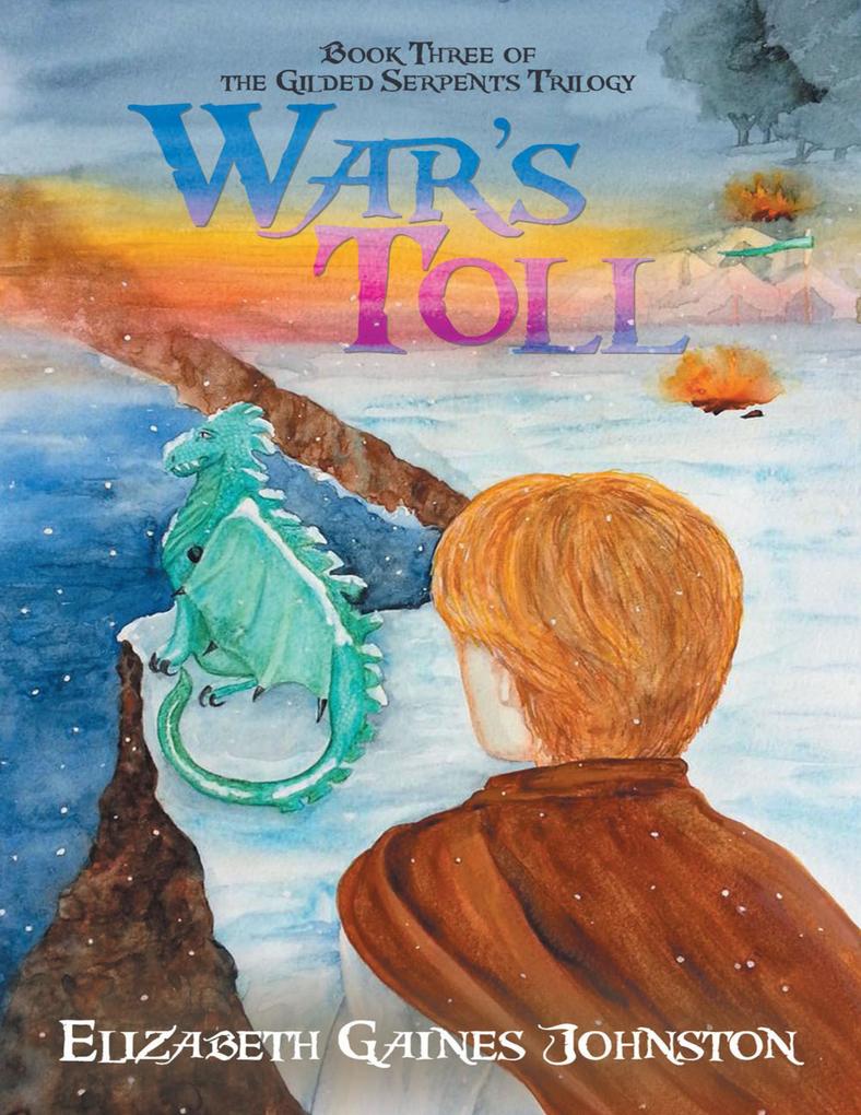 War's Toll: Book Three of the Gilded Serpents