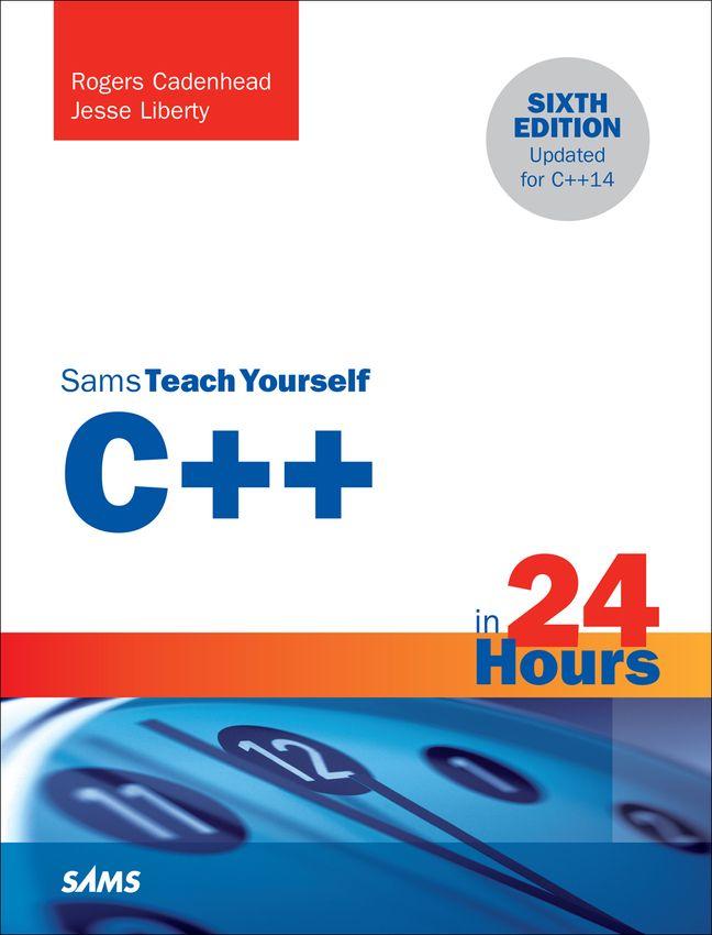 C++ in 24 Hours Sams Teach Yourself