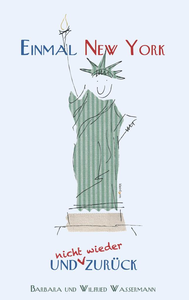 Image of Einmal New York und (nicht wieder) zurück