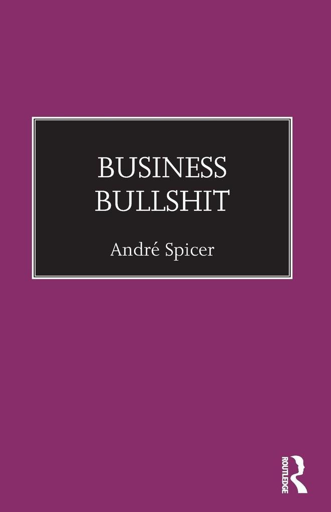 Routledge Business Bullshit