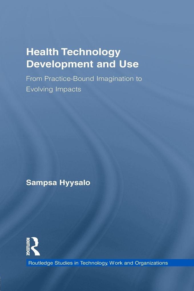 Health Technology Development and Use