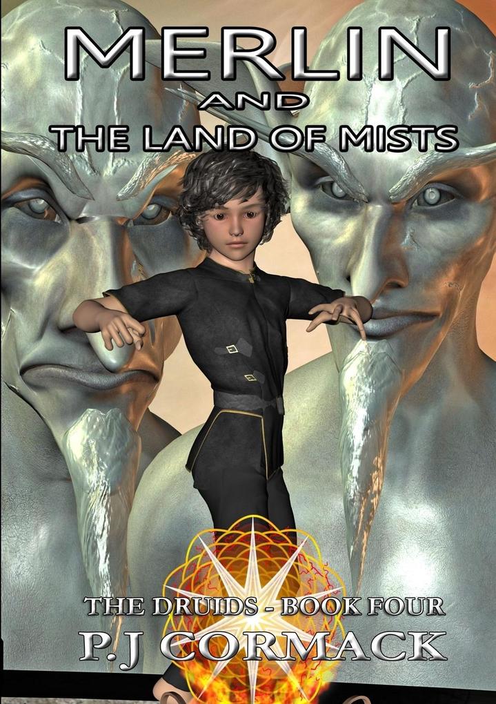 Merlin and the Land of Mists Book Four