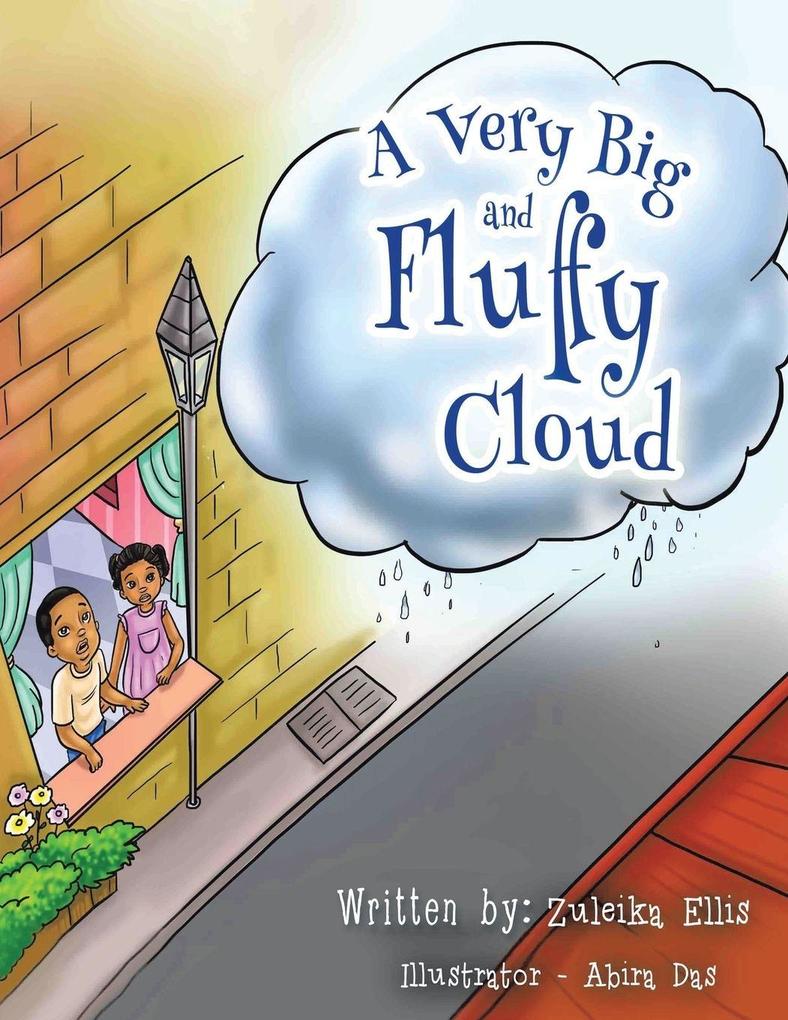A Very Big and Fluffy Cloud