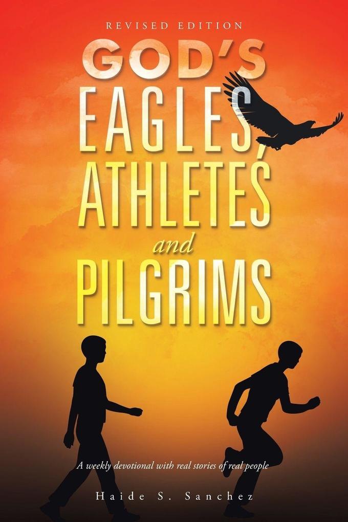 God's Eagles Athletes and Pilgrims