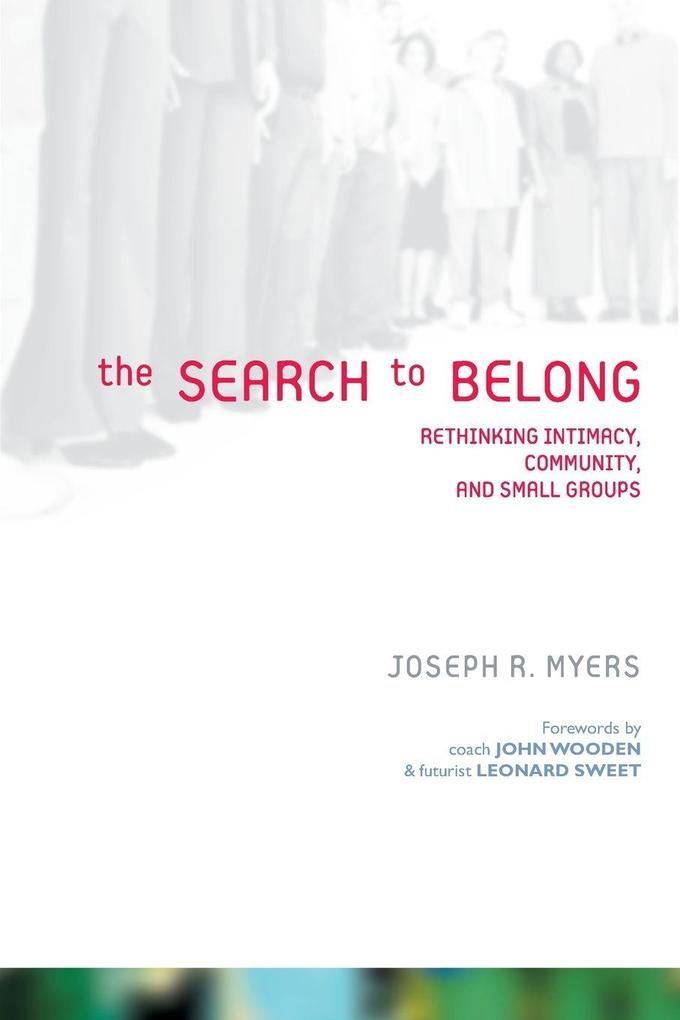 The Search to Belong