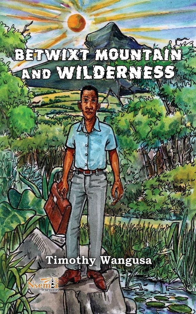 Betwixt Mountain and Wilderness