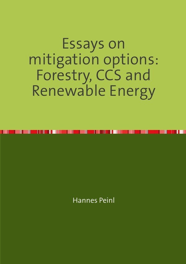 Image of Essays on mitigation options: Forestry CCS and Renewable Energy