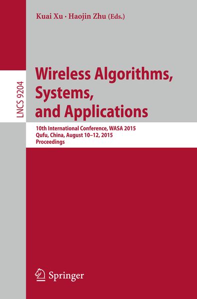 Wireless Algorithms Systems and Applications