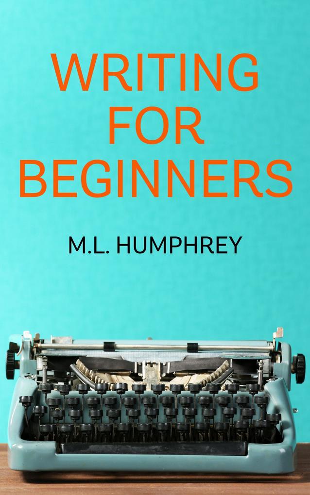 Writing for Beginners (Writing Essentials #1)