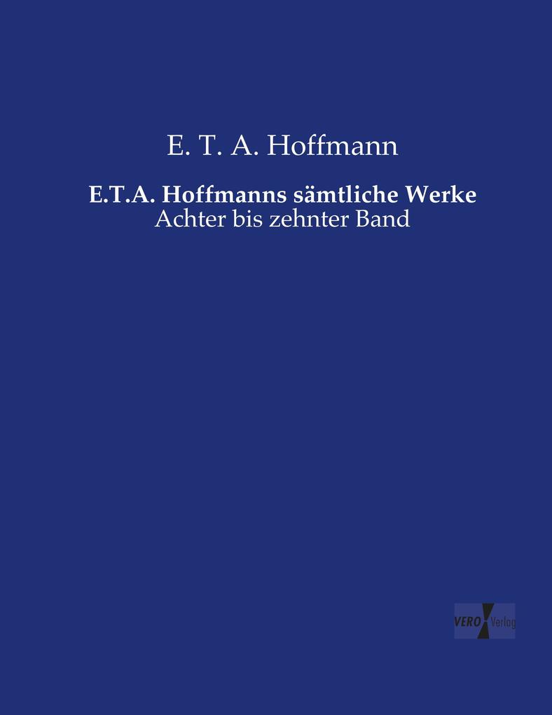 E.T.A. Hoffmanns sämtliche Werke